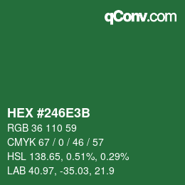 Color code: HEX #246E3B | qconv.com