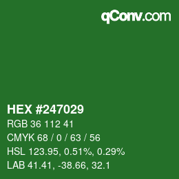 颜色代码: HEX #247029 | qconv.com