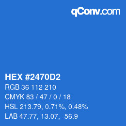 カラーコード: HEX #2470D2 | qconv.com