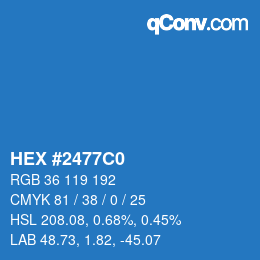カラーコード: HEX #2477C0 | qconv.com