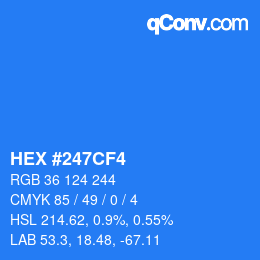 カラーコード: HEX #247CF4 | qconv.com