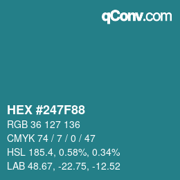 Color code: HEX #247F88 | qconv.com