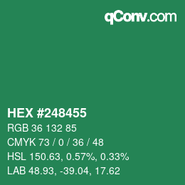 カラーコード: HEX #248455 | qconv.com