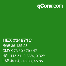 Color code: HEX #24871C | qconv.com