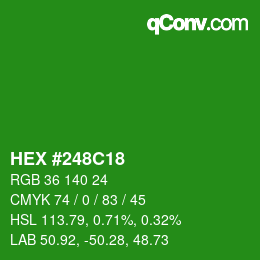 颜色代码: HEX #248C18 | qconv.com
