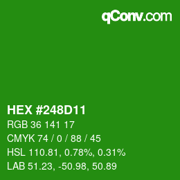 颜色代码: HEX #248D11 | qconv.com