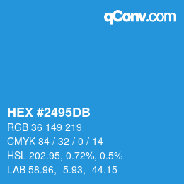 カラーコード: HEX #2495DB | qconv.com