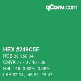 Farbcode: HEX #249C5E | qconv.com