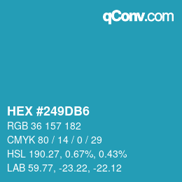 カラーコード: HEX #249DB6 | qconv.com