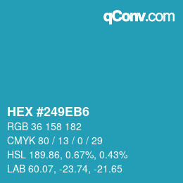 Color code: HEX #249EB6 | qconv.com