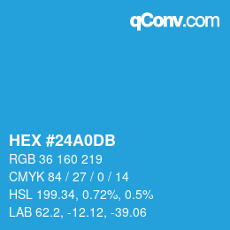 カラーコード: HEX #24A0DB | qconv.com