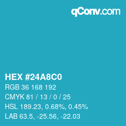 Color code: HEX #24A8C0 | qconv.com