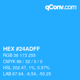 カラーコード: HEX #24ADFF | qconv.com