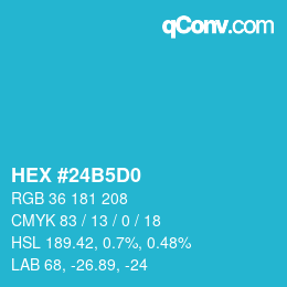 カラーコード: HEX #24B5D0 | qconv.com