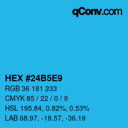 カラーコード: HEX #24B5E9 | qconv.com