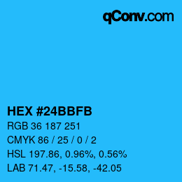 Farbcode: HEX #24BBFB | qconv.com