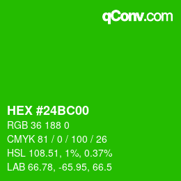 Color code: HEX #24BC00 | qconv.com