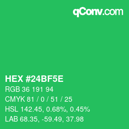 カラーコード: HEX #24BF5E | qconv.com