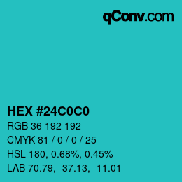 Color code: HEX #24C0C0 | qconv.com