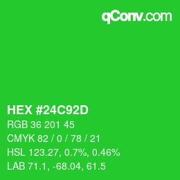 Color code: HEX #24C92D | qconv.com