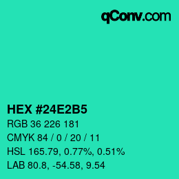 カラーコード: HEX #24E2B5 | qconv.com