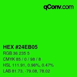 颜色代码: HEX #24EB05 | qconv.com