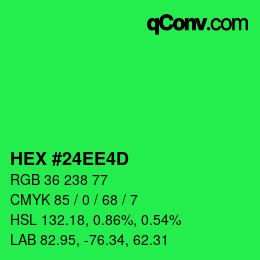 Color code: HEX #24EE4D | qconv.com