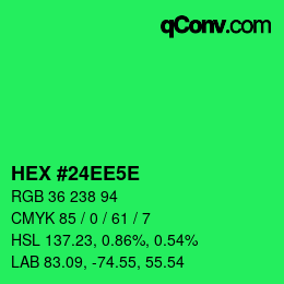 カラーコード: HEX #24EE5E | qconv.com