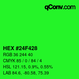 Farbcode: HEX #24F428 | qconv.com