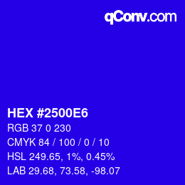 颜色代码: HEX #2500E6 | qconv.com