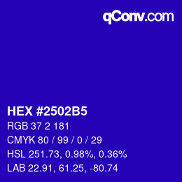 カラーコード: HEX #2502B5 | qconv.com
