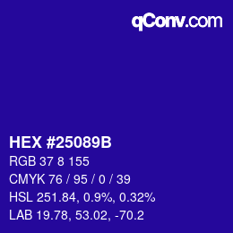 カラーコード: HEX #25089B | qconv.com