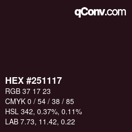 カラーコード: HEX #251117 | qconv.com