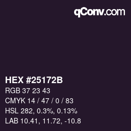 カラーコード: HEX #25172B | qconv.com