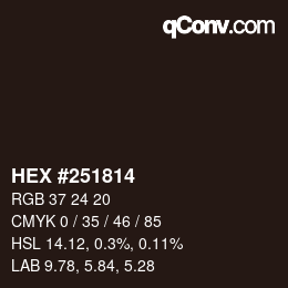 カラーコード: HEX #251814 | qconv.com