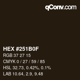 颜色代码: HEX #251B0F | qconv.com