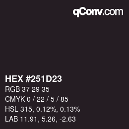 カラーコード: HEX #251D23 | qconv.com