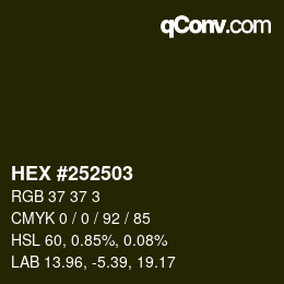 Color code: HEX #252503 | qconv.com