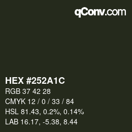 颜色代码: HEX #252A1C | qconv.com