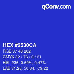 カラーコード: HEX #2530CA | qconv.com