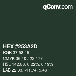 カラーコード: HEX #253A2D | qconv.com