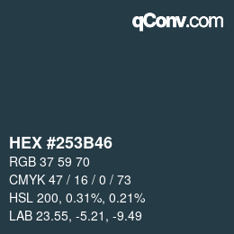 Farbcode: HEX #253B46 | qconv.com