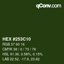 Color code: HEX #253C10 | qconv.com