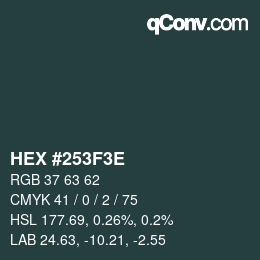 Color code: HEX #253F3E | qconv.com