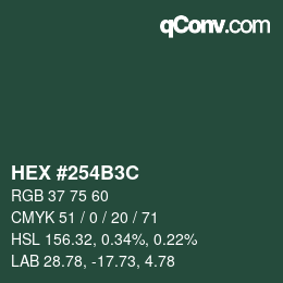 颜色代码: HEX #254B3C | qconv.com