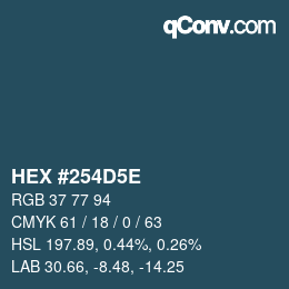 Code couleur: HEX #254D5E | qconv.com