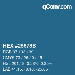 Color code: HEX #25678B | qconv.com