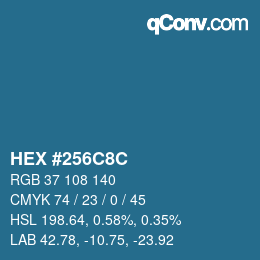 Color code: HEX #256C8C | qconv.com