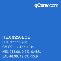 カラーコード: HEX #256ECE | qconv.com