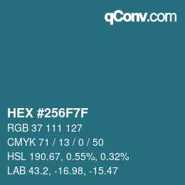 Farbcode: HEX #256F7F | qconv.com